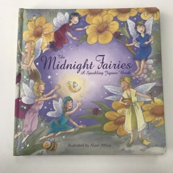 The Midnight Fairies A Sparkling Jigsaw Board Book 2007 Illus. by Alison Atkins - Picture 1 of 7